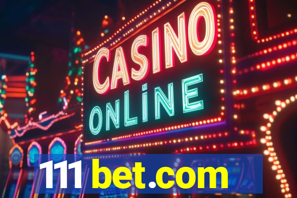 111 bet.com